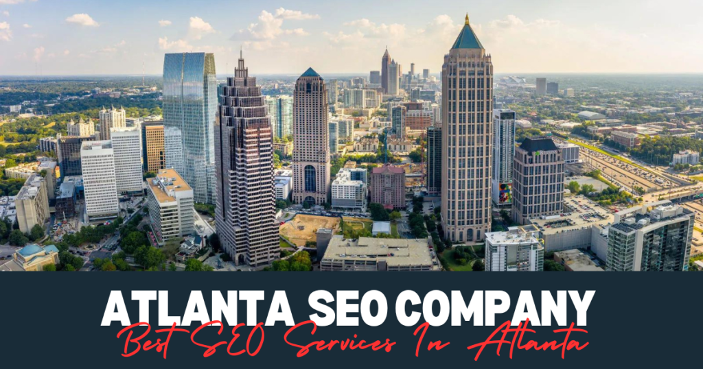 Best SEO Services In Atlanta