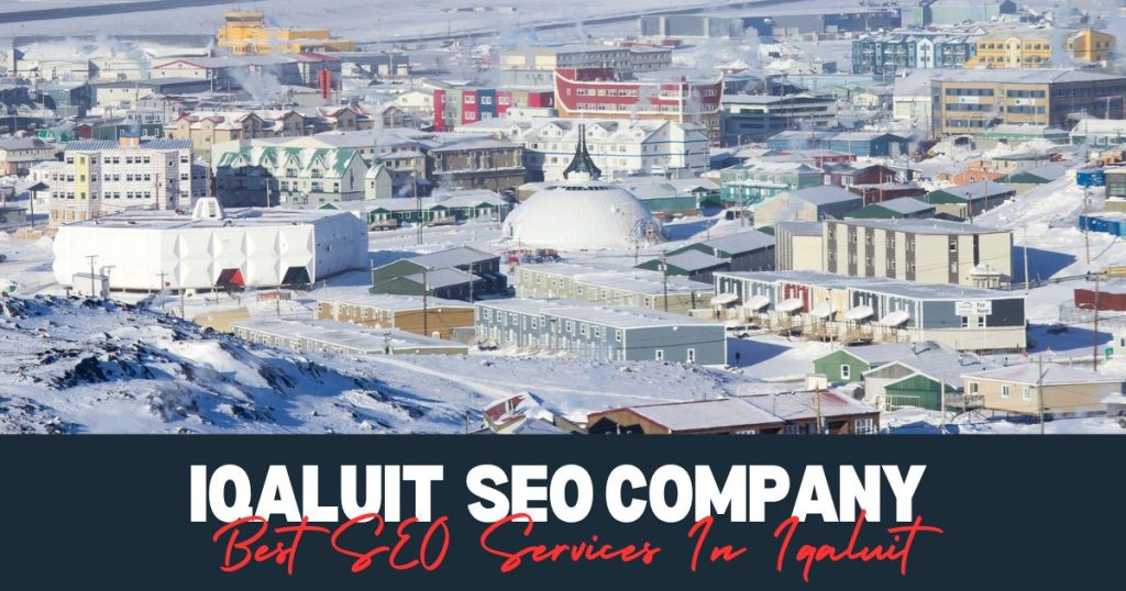 Best SEO Services in Iqaluit