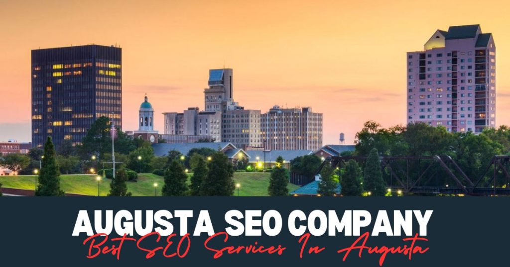 Best SEO Services In Augusta