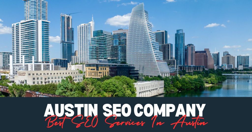 Best SEO Services in Austin