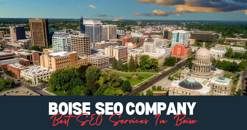 Best SEO Services In Boise