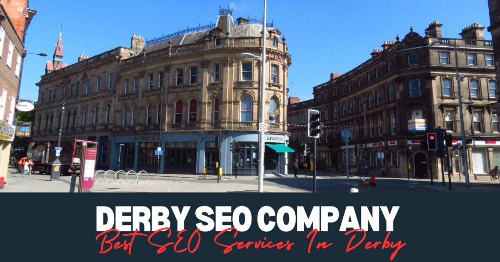 Best SEO Services In Derby