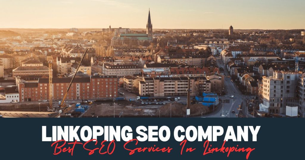 Best SEO Services In Linkoping