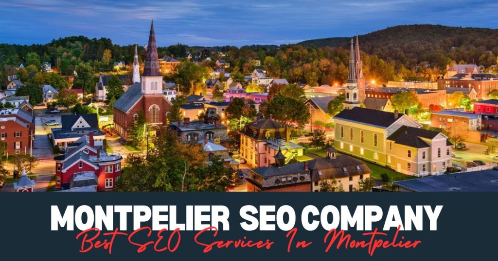 Best SEO Services In Montpelier