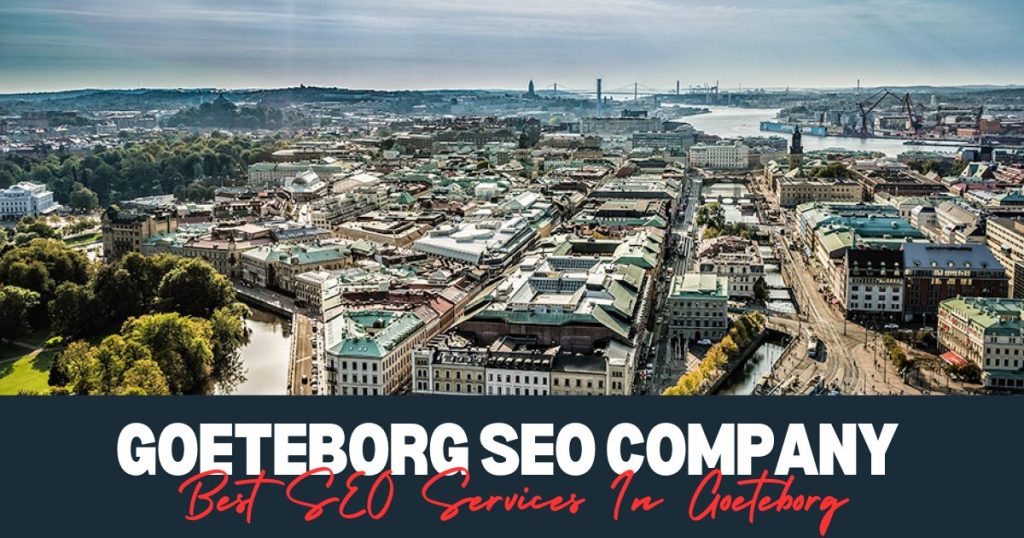 Best SEO Services In Goeteborg