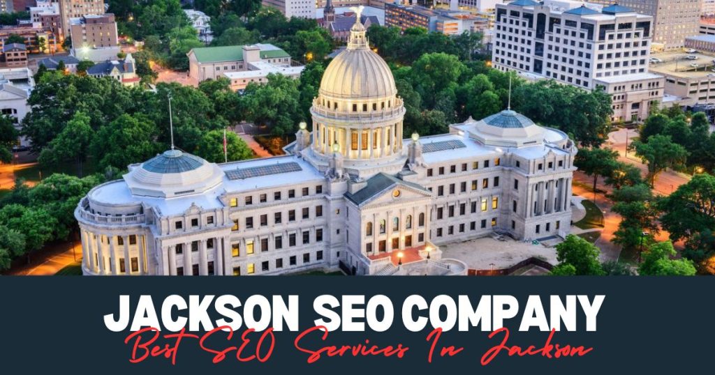 Best SEO Services In Jackson