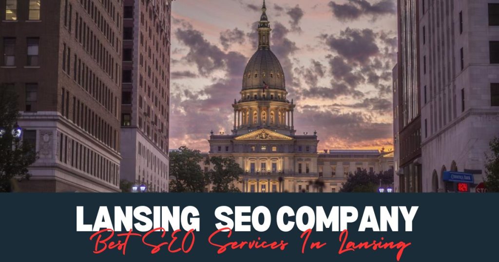 Best SEO Services In Lansing