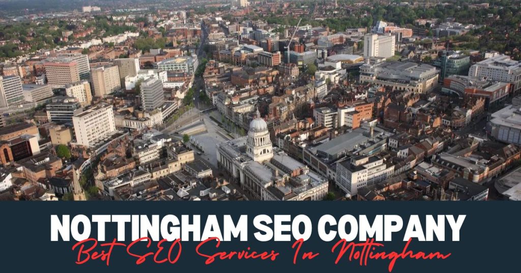 Best SEO Services in Nottingham