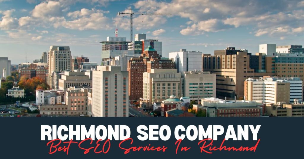 Best SEO Services In Richmond