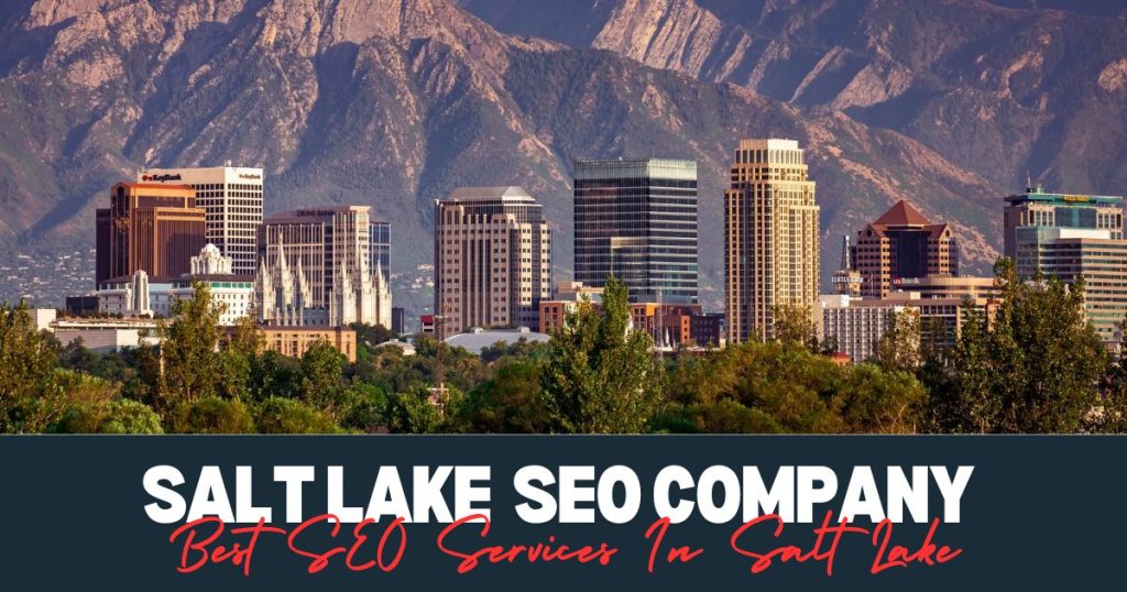 Best SEO Services in Salt Lake