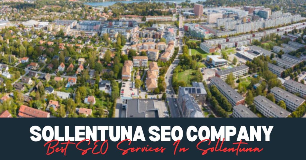 Best SEO Services In Sollentuna