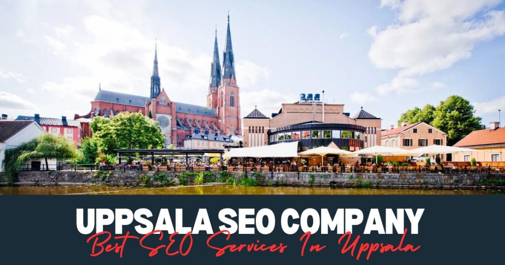 Best SEO Services In Uppsala