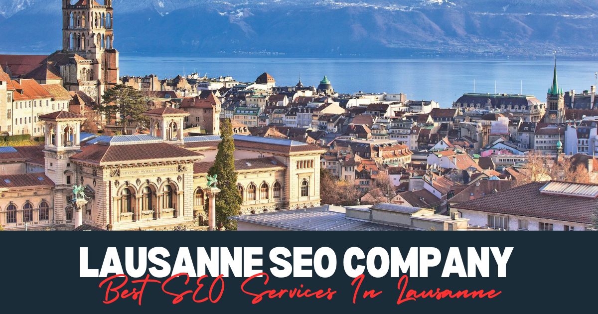 Best SEO Services In Lausanne