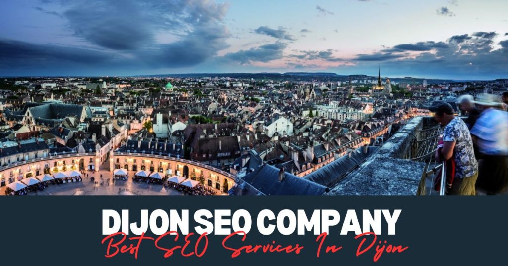 Best SEO Services In Dijon