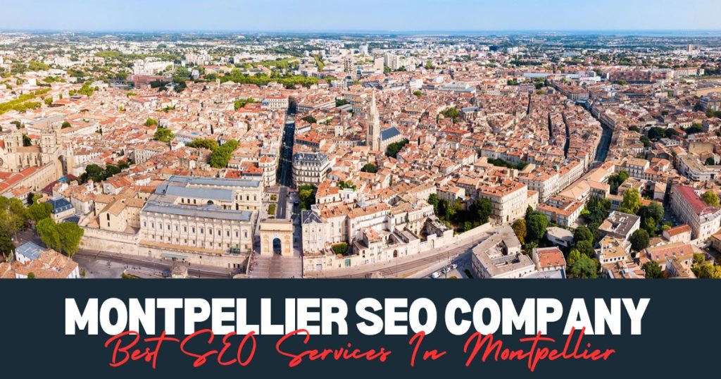 Best SEO Services In Montpellier