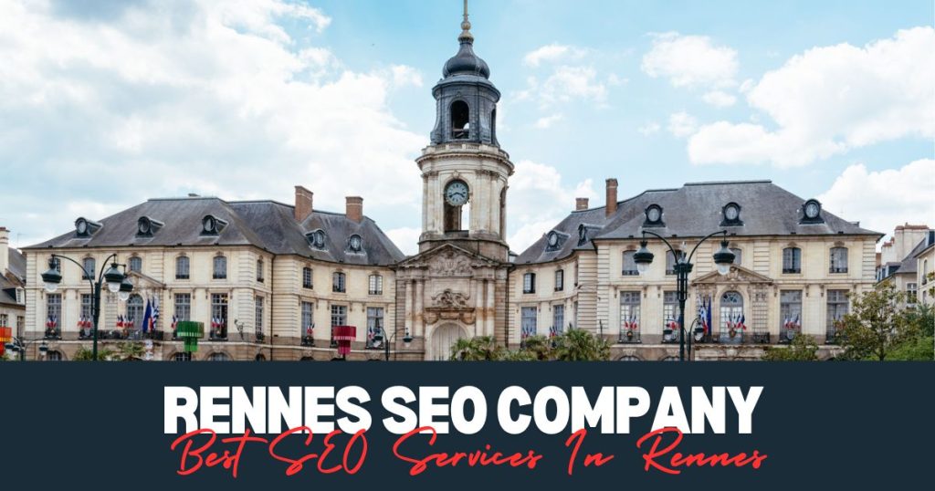 Best SEO Services In Rennes