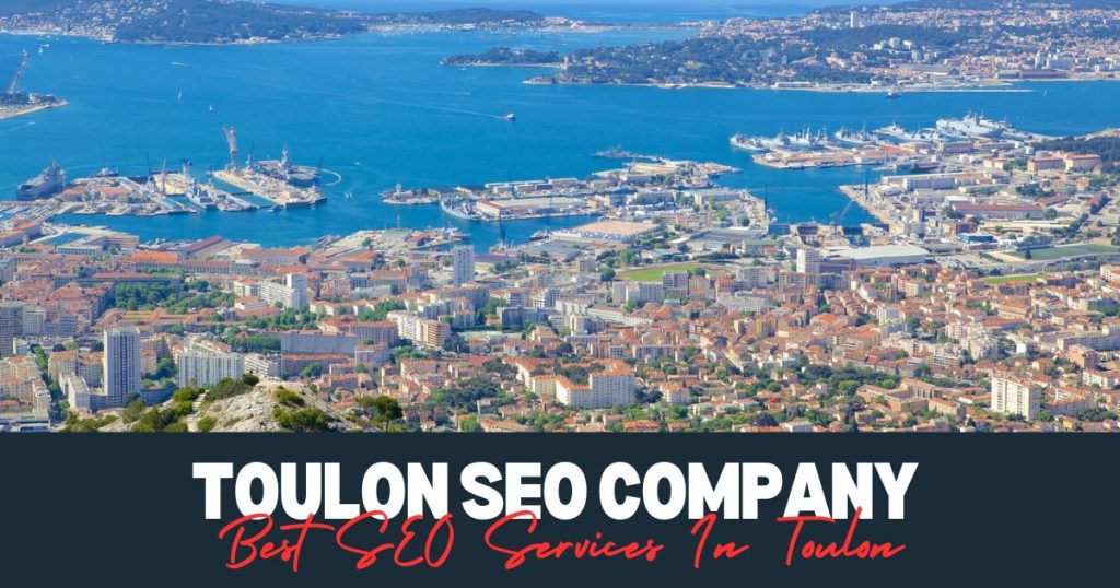 Best SEO Services In Toulon