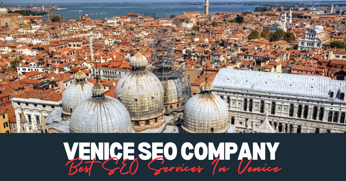 Best SEO Services In Venice