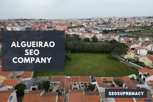 SEO Services In Algueirao