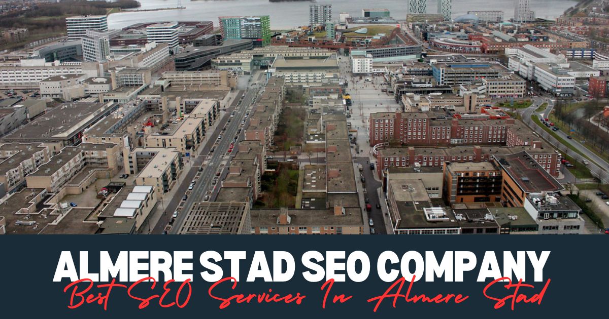 Best SEO Services In Almere Stad