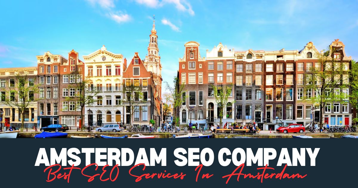 Best SEO Services In Amsterdam