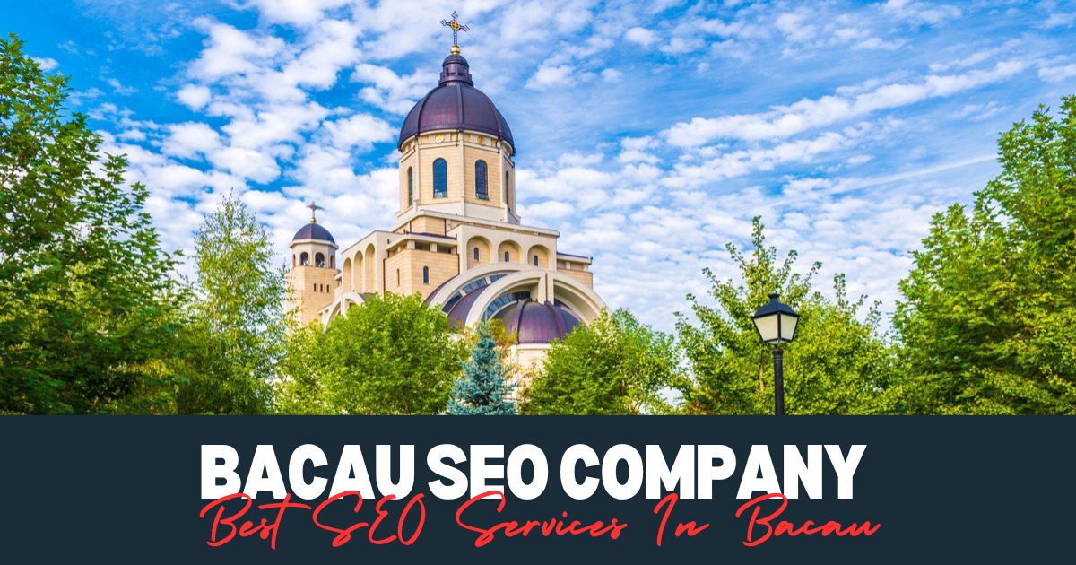 Best SEO Services In Bacau