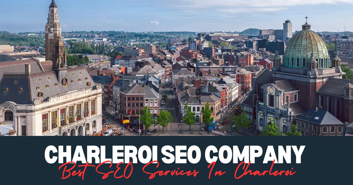 Best SEO Services In Charleroi