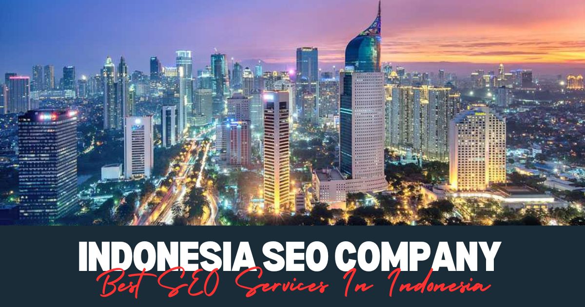 Best SEO Services In Indonesia