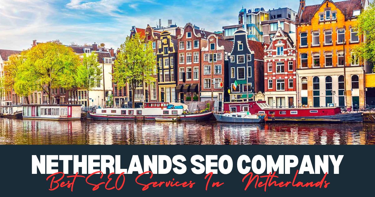 Best SEO Services In Netherlands