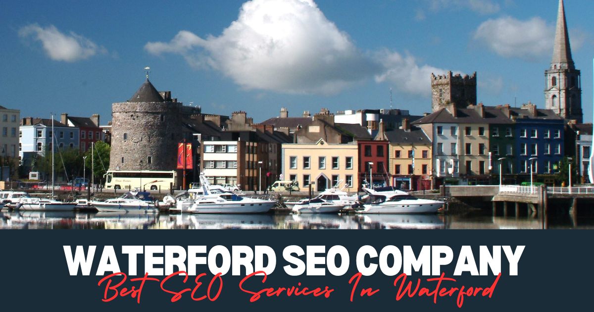 Best SEO Services In Waterford